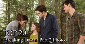 Breaking Dawn Photo Gallery