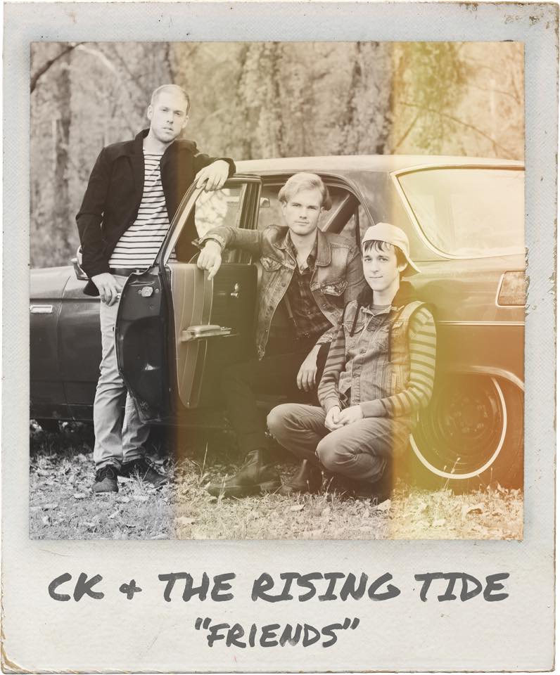 C.K. and The Rising Tide's Friends Single Cover