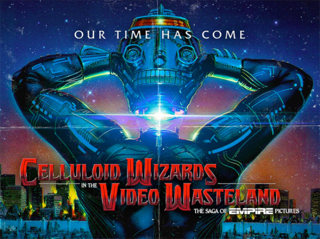 Celluloid-Wizards-in-the-Video-Wasteland-The-Saga-of-Empire-Pictures-movie-poster