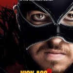 Kick Ass 2 Motherfucker Poster 150x150 Kick Ass 2 Finally Gets A New Trailer, Watch It Here