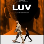 LUV 150x150 LUV Movie Review