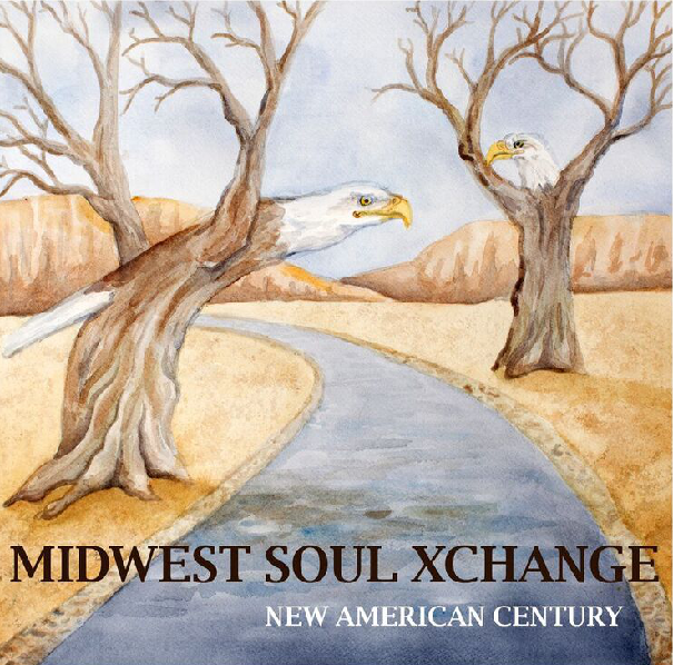 Midwest Soul Xchange's New American Century Review