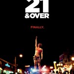Pandora Teams with Releativity Media For Outrageous 21 and Over Laughs 150x150 21 And Over Movie Review