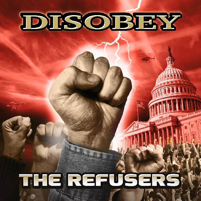 The Refusers Disobey Cover