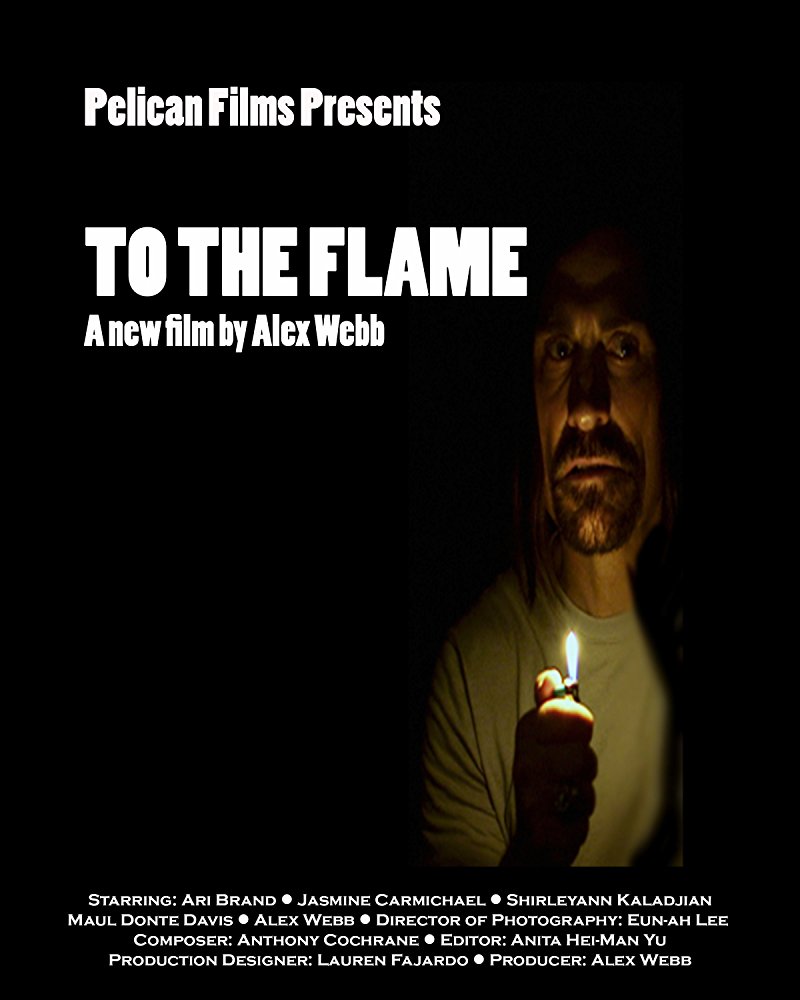 To The Flame Poster