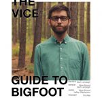 The Vice Guide to Bigfoot Poster